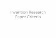 Invention Research Paper Criteria ... of Google Docs to make sure all the words in my paper are spelled