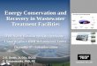 Energy Conservation and Recovery in Wastewater …Energy Conservation and Recovery in Wastewater Treatment Facilities Aeration Efficiency Energy Conservation and Recovery in Wastewater