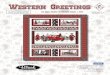 Western GreetingsWestern Greetings Fabrics in the Western Greetings Collection Select Fabrics from the Urban Legend Collection Finished Quilt Size: 65 x 89 Quilt 1 Christmas Ornaments