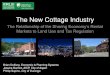 The New Cottage Industry€¦ · The New Cottage Industry The Relationship of the Sharing Economy’s Rental Markets to Land Use and Tax Regulation Brian Duffany, Economic & Planning