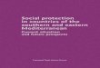 Social protection in Mediterranean · 1.4 Social security management, with the state authorities often wielding decisive influence..... 18 1.5. A guaranteed minimum wage that –where
