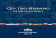 Centro Hispano annual report 2017_english.pdfmentors, and most importantly, providing a place where every student feels at home while striving for success. OUR History Centro Hispano