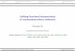 Unifying functional interpretations of nonstandard/uniform ...Introduction Herbrand Dialectica interpretation Unifying functional interpretations Discussion and summary Introduction