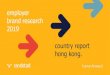 employer brand research 2019 country report hong kong. why employer branding matters. employer brand