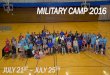 Military camp 2016 - woundedheroesfund.net · MILITARY CAMP 2016 JULY 21ST ... course, the food and banquet!! Transportation right on the money!! …RIC institution first-class, hospital,