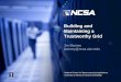 Building and Maintaining a Trustworthy Grid · 2008-08-04 · Building and Maintaining a Trustworthy Grid (4 August 2008) NCSA provides… • More than 140 teraflops of computing