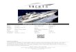 Ferretti Custom Line 97 - Yachts Invest · Eco wind speed SIMRAD IS 15 with wind speed and eco in wheelhouse and eco and rudder indication in flybridge 2 x VHF: 1 x SIMRAD DSC/D with