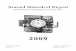 Annual Statistical Report Us/Statistics... · From 1999 to 2009, the number of inmates incarcerated has increased by 4.4%, from 49,307 to 51,487. At the end of 2009, the population