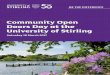 Community Open Doors Day at the University of Stirling · Venue: Seminar room C7, Pathfoot Building 1.00 - 1.30pm 1.30 - 2.00pm 2.00 - 2.30pm Community Open Doors Day at the University