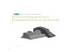 Centrifugal Fans maintenance manual€¦ · 2.1 Fan types The fans are classified according to the operating and the impeller type as well as the rotation and air flow direction of