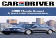#1 Four-Cylinder Mainstream Sedan - Honda Automobiles · 2009-08-17 · four-cylinder mainstream sedans comparison test *objective best in test vehicle powertrain chassis experience