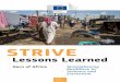 STRIVEon the challenges, lessons learned and recommendations that arose from STRIVE, in an effort to strengthen the knowledge base for future counter violent extremism (CVE) programming