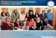 The Stone Soup Leadership Institute’s€¦ · The Stone Soup Leadership Institute’s TouchStone Leaders Platform What We Want To Rebuild & Scale The Institute’s TouchStone Leaders