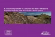 Countryside Council for Wales Documents/AGR-LD9014... · The Countryside Council for Wales (CCW) was established in 19911 and is primarily funded by the Welsh Government. Our purpose