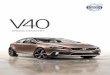 Brochure: Volvo V40 Cross Country (August 2013)australiancar.reviews/_pdfs/...Brochure_201308.pdf · with bold 19 " Alecto wheels. Then we covered vulnerable areas with a durable
