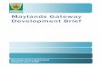 Maylands Gateway Development Brief · 1.4 Relationship with the Master Plan 1.4.1 The Gateway forms part of the wider area covered by the Maylands Master Plan. This Development Brief