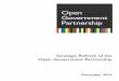 Strategic Refresh of the Open Government Partnership · 2019-12-17 · 1 Strategic Refresh of the Open Government Partnership Summary The OGP Steering Committee, at its May 2016 Cape