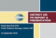 DISTRICT 105 PR REPORT & PRESENTATION · District 105 PR 2019-2020 Policy The District Policy has been circulated to all clubs’ Presidents and VP PRs… Please communicate to members