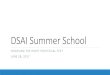 DSAI Summer School - DSA Ireland · Plan A. Statistical inference B. Estimation •Compare average test scores in districts with low STRs to those with high STRs C. Testing •Test