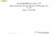 CodeWarrior Version Control Plug-in 1.3 for CVS · Version Control Plug-in 1.3 for CVS 5 1 mwCVS Overview and Setup This chapter is an overview of the CodeWarrior™ Concurrent Versions