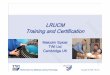 LRUCM Training & certification - NDT · recognised training and certification scheme for guided wave testing personnel. •The scheme should be delivered through national NDT Societies