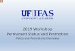 Permanent Status and Promotion Policy and Procedures Overview workshop 2019.pdf · 2019 Workshop Permanent Status and Promotion Policy and Procedures Overview. We’re going to follow