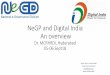 NeGD and Digital India 11 (Dr. A.K. Srinivas).pdfNeGP and Digital India An overview Dr. MCRHRDI, Hyderabad 05-06 Sept18 Wg Cdr (Dr) A K Srinivas (Retd) e Governance professional aksri69@gmail.com