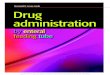 Nursing2013 survey results Drug administration€¦ · tion administration via enteral feeding tubes. This survey was specifically geared toward best practices for medication de-livery