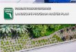 LANDSCAPE PROGRAM MASTER PLAN...EXECUTIVE SUMMARY In order to achieve a successful, predictable and efficient Landscape Program, Florida’s Turnpike Enterprise (FTE) has developed