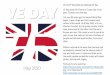 On the 8 May 2020 we celebrate VE Day. been 75 years since ... · On the 8th May 2020 we celebrate VE Day. VE Day stands for Victory in Europe Day. It has been 75 years since that