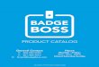 PRODUCT CATALOG Boss 2020 Products.pdf · 1/4” WIDE ROPE CORD LANYARD W/ KEYRING That’s right, you can get them with a keyring in 14 different colors as well. 3/4” WIDE PREMIUM