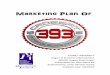 Marketing Plan Of - CORE · 2017-04-22 · The CrossFit 393 Forging Elite Fitness area offers these services: CrossFit: aimed at those wanting to practise CrossFit with the additional