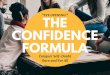 the confidence formula - Louisa Jewell...When you're filled with self-doubt, going after big goals can feel overwhelming. The Confidence Formula is a 2-day interactive workshop that