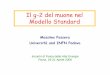Il g-2 del muone nel Modello Standardifae2006/talks/ModelloStandard/Passera.pdf · 2006-04-19 · Hayakawa, Kinoshita 2001; Bijnens, Pallante, Prades 2001; Knecht, Nyffeler 2001,