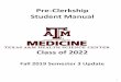Pre-Clerkship Student Manual · 7 Pre-Clerkship Curriculum Subcommittee Leadership Penny Holland-Barkis MD Temple 254-724-6190 Penelope.hollandbarkis@BSWHealth.org Shannon Glaser