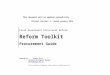 Reform Toolkit€¦ · Web viewOther ethical considerations specific to procurement include programs such as “Walk Free”, aimed at ensuring global production is done under fair