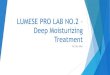LUMESE PRO LAB NO.2 – Deep Moisturizing Treatment...PRODUCT OVERVIEW 1. HA Cleanser–Helps to cleanse while nourishing the skin, leaving skin feeling refreshed. 2. HA Stem Cell