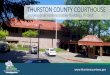THURSTON COUNTY COURTHOUSE · COMPLETED WORK. UPCOMING MILESTONES. PROCESS & PROJECT TIMELINE. TAS Space Needs Assessment. TAS Feasibility Study. TAS/HOK Security Study. MENG Report