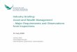 Industry briefing: Asset and Wealth Management Major ... · 13/07/2020  · 1. Overview of Asset and Wealth Management Industry 2. Some Major Regulatory Requirements applicable to