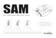 SAM User Guide.pdf · For astrophotography, SAM’s precise sidereal tracking enables long exposures to capture brilliant colour and detail in dim nebulae and star clouds while maintaining