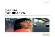 ZARINA VITA EN...ZARINA TADJIBAEVA contact@ZARINA.CH +41 76 360 8811 Education & training 2015-2019 Various masterclasses by Martina Bovet (Vocal Coach ZHDK Zurich) 2011-2018 Various
