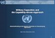 Military Capacities and the Capability-driven Approachbiblioteca.f59.com.br/documentos/2014 C34 Informal... · Military Capacities and the Capability-driven Approach Informal Briefing