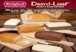 Demi-Loaf - Bridgford€¦ · DEMI-LOAF® DOUGHS White Demi-Loaf®, Tray Pk. 6122 60/6.0 oz. 1-00-47500-00240-7 Honey Wheat Demi-Loaf®, Tray Pk.* 6124 60/6.0 oz. 1-00-47500-00241-4