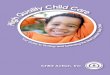 Child Action, Inc. is your local Child Care Resource and · you want the very best for your child and these feelings of anxiety come from your natural desire to protect your child