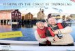 FisHING ON THE COAST OF TRØNDELAG · safety and tips on where to find the best fishing spots. This brochure aims to enhance the experience of anglers wanting to go fishing in Trøndelag