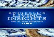 CHARLES R. SWINDOLLCHARLES R. SWINDOLL SWINDOLL’S LIVING INSIGHTS NEW TESTAMENT COMMENTARY LUKE Tyndale House Publishers, Inc. Carol Stream, Illinois