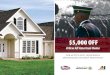 $5,000 OFF - American Custom Builder · Homes, Mod-U-Kraf Homes or Ameri-Log Homes.* Eligibility 1. Available to active members of the military with at least six months continuous