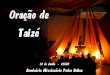 da Oracao de Taize- 13... · Author: David Mieiro Created Date: 6/8/2013 2:58:58 PM