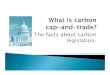 The facts about carbon legislation. - Clay Electric ... 0 1,000 2,000 3,000 4,000 5,000 6,000 2012 2020