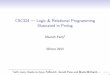 CSC324 Logic & Relational Programming Illustrated in Prologafsaneh/csc324w13/prolog-intro.pdf · Prolog and Horn Clauses Recall: Prolog program: a set of facts and rules. Running